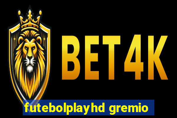 futebolplayhd gremio